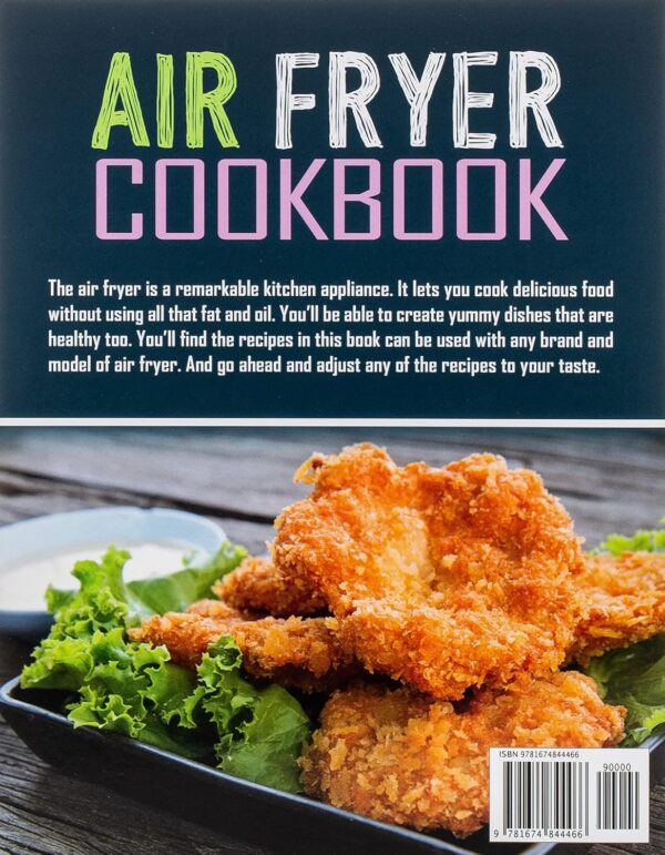 Air Fryer Cookbook: 600 Effortless Air Fryer Recipes for Beginners and Advanced Users - Image 2