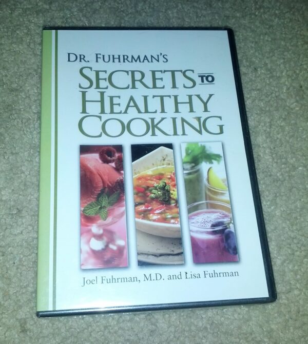 Dr. Fuhrman's Secrets to Healthy Cooking DVD